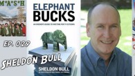 Writer-producer-author Sheldon Bull was challenged by friend and co-writer Blake Snyder to write a “Save the Cat” for sitcom writing. Thus was born “Elephant Bucks: An Inside Guide to Writing...