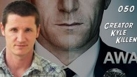 Four years ago, Kyle Killen faced an ultimatum from his pregnant wife: sell something, or call it quits on this “hobby.” Fast forward to the present: Kyle has sold two...