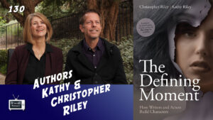 130 – Christopher + Kathy Riley (The Defining Moment)